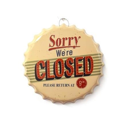 Tablou metalic volumetric tip capsa Sorry We Are Closed D32, diametru 40 cm - 221.ro