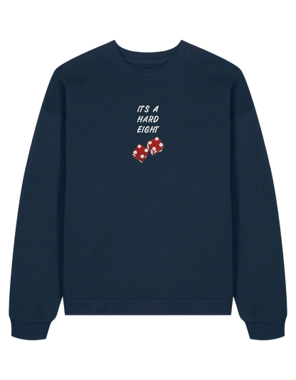 Hard eight sweatshirt Friends