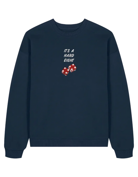 Hard eight sweatshirt Friends