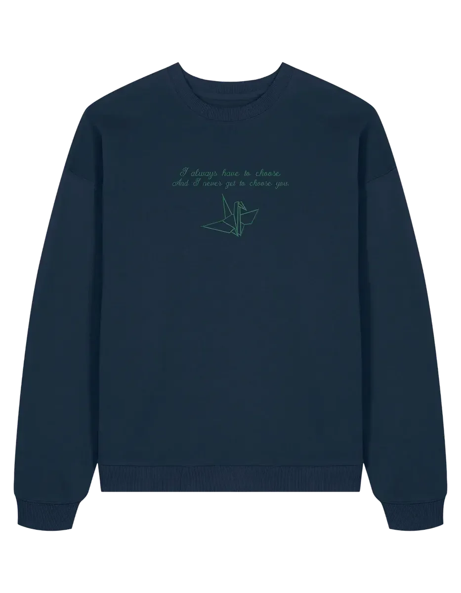 Choose you sweatshirt Manacled bookish