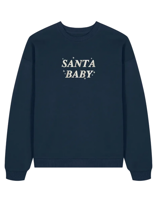 Santa baby sweatshirt Craciun