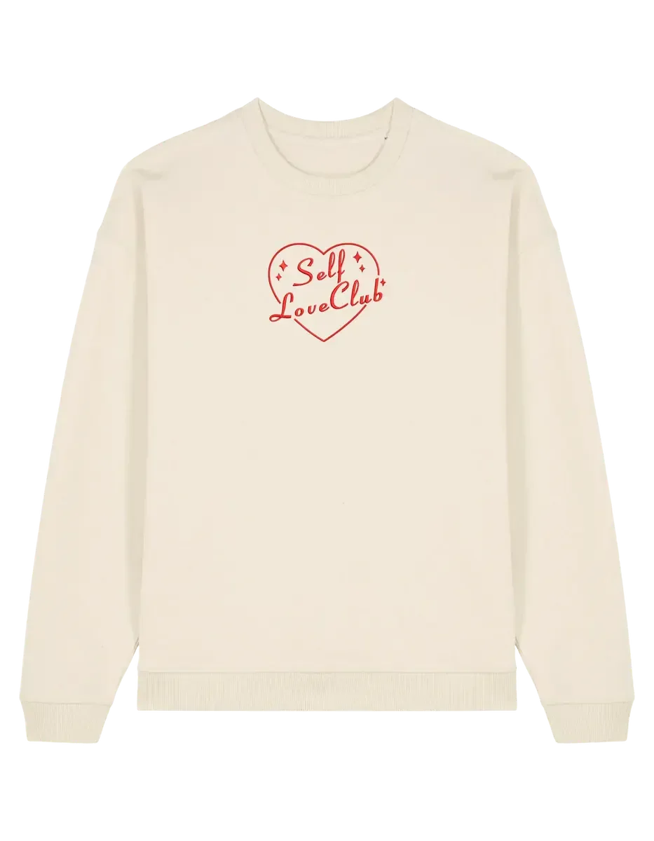 Self love club sweatshirt Girly