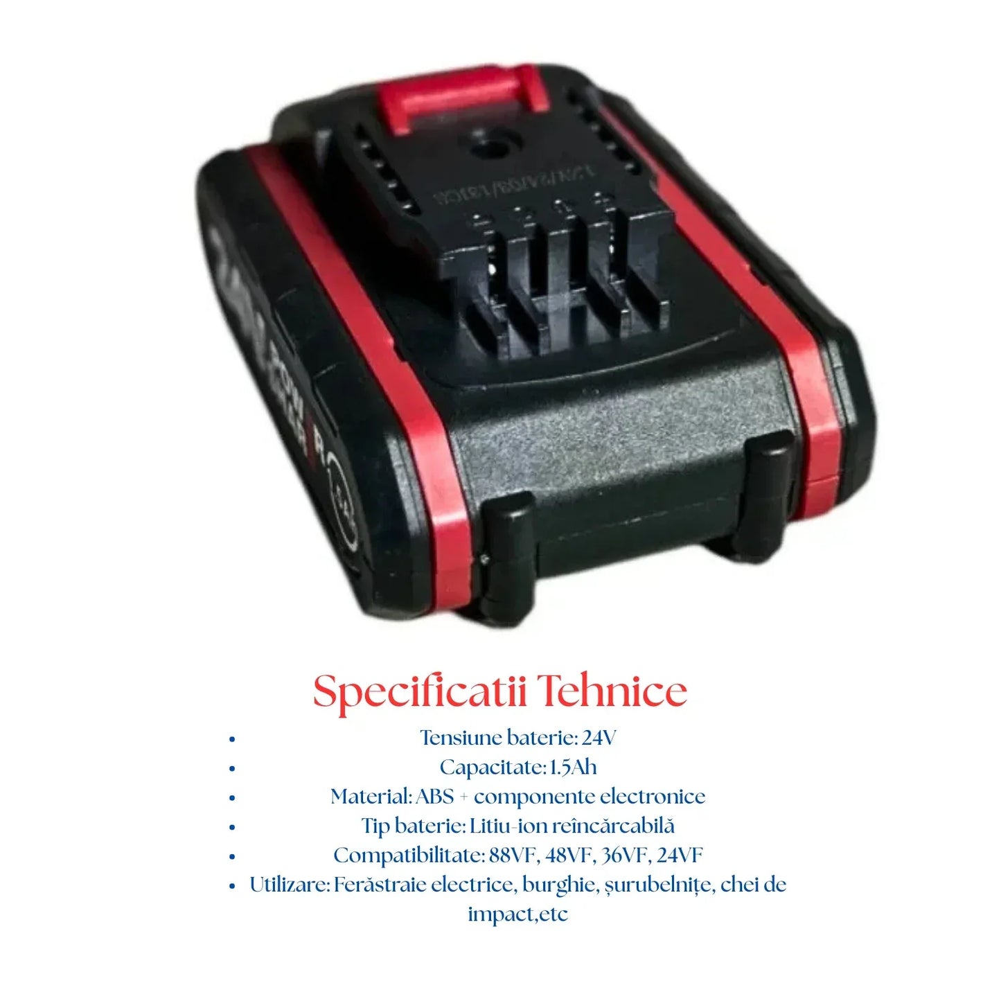Baterie Li-Ion 24V, compatibilă cu acumulatori 88VF/48VF/36VF/24VF, 1.5Ah - 1 Buc
