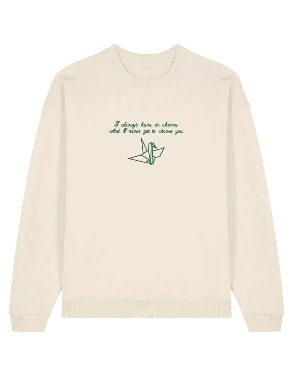 Choose you sweatshirt Manacled bookish