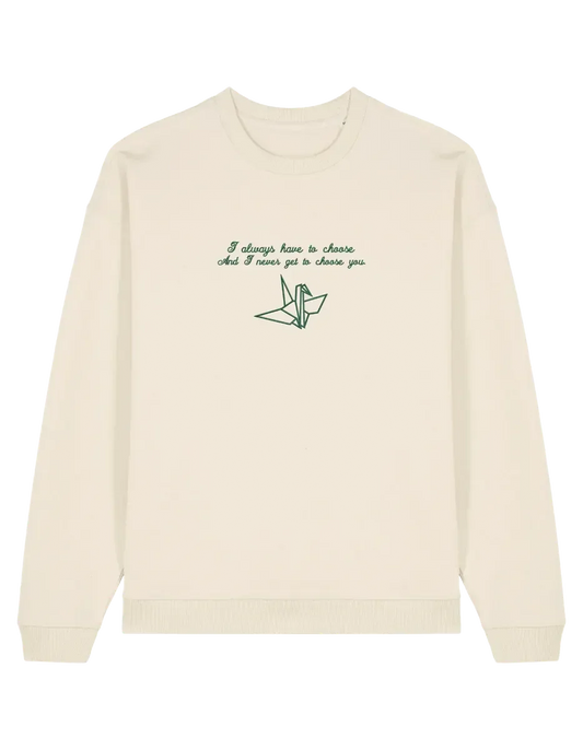 Choose you sweatshirt Manacled bookish