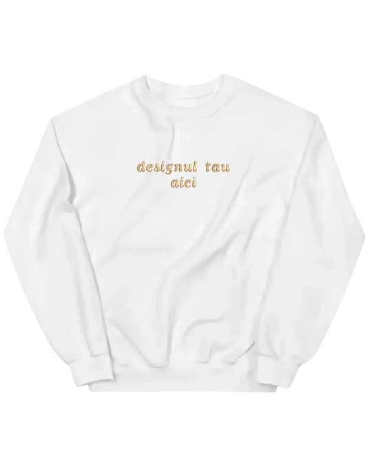 Sweatshirt personalizat - design custom